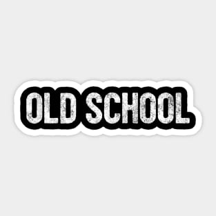 Old School Sticker